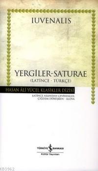 Yergiler - Saturae / Latince - Türkçe (Ciltli) | Iuvenaus | Türkiye İş