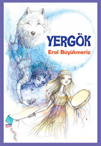 Yergök | Erol Büyükmeriç | Kaynak Yayınları