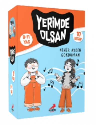 Yerimde Olsan (10 kitap) | Nerhir Aydın Gökduman | Erdem Çocuk