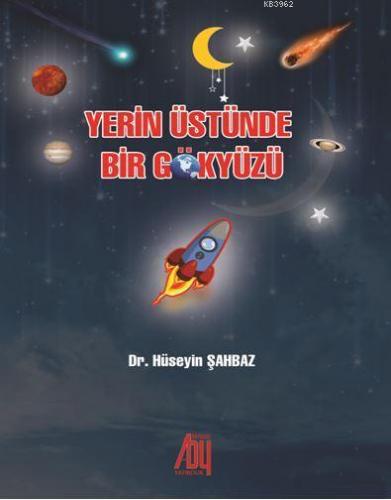 Yerin Üstünde Bir Gökyüzü | Hüseyin Şahbaz | Baygenç Yayıncılık