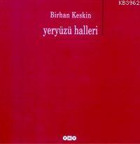 Yeryüzü Halleri | Birhan Keskin | Yapı Kredi Yayınları ( YKY )