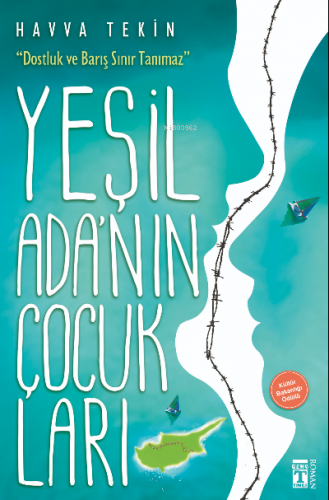 Yeşil Ada'nın Çocukları | Havva Tekin | Genç Timaş