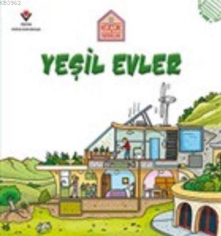 Yeşil Evler - Küçük Mimarlar | Saranne Taylor | Tübitak