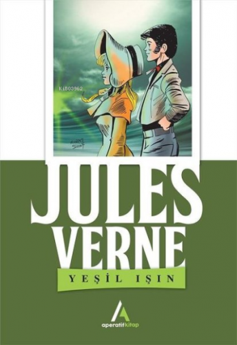 Yeşil Işın | Jules Verne | Aperatif Kitap Yayınları