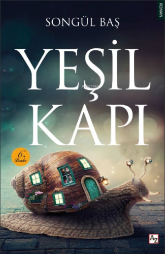 Yeşil Kapı | Songül Baş | Az Kitap