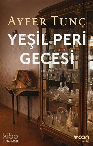 Yeşil Peri Gecesi | Ayfer Tunç | Can Yayınları