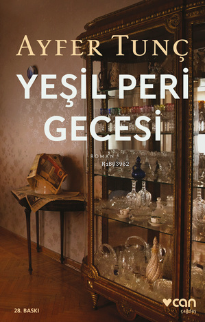 Yeşil Peri Gecesi | Ayfer Tunç | Can Yayınları