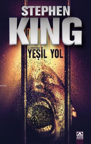 Yeşil Yol | Stephen King | Altın Kitaplar