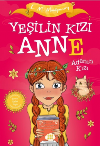 Yeşilin Kızı Anne 3 - Adanın Kızı (Çocuklar İçin) | Lucy Maud Montgome