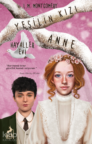 Yeşilin Kızı Anne 5 Hayaller Evi | L.M. Montgomery | Ren Kitap