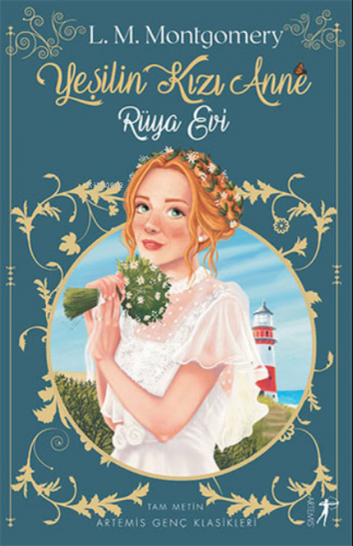 Yeşilin Kızı Anne 5: Rüya Evi | Lucy Maud Montgomery | Artemis Yayınla