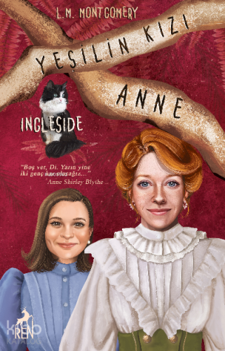 Yeşilin Kızı Anne 6 Ingleside (Ciltli) | L.M. Montgomery | Ren Kitap