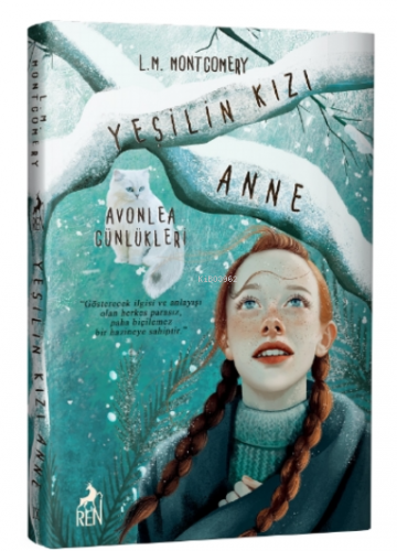 Yeşilin Kızı Anne 9 Avonlea Günlükleri (Ciltli) | L.M. Montgomery | Re