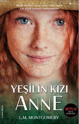 Yeşilin Kızı Anne | Lucy Maud Montgomery | Flipper Yayınları