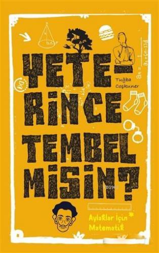 Yeterince Tembel misin? | Tuğba Coşkuner | Cezve Kitap