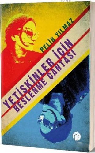 Yetişkinler İçin Beslenme Çantası | Pelin Yılmaz | Herdem Kitap