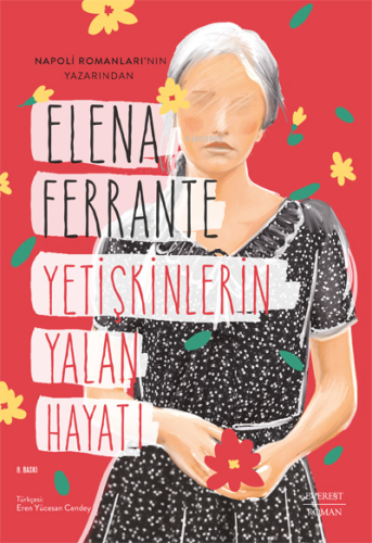 Yetişkinlerin Yalan Hayatı | Elena Ferrante | Everest Yayınları