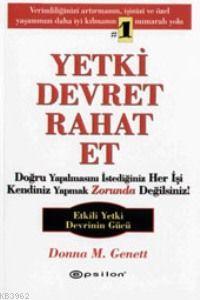 Yetki Devret Rahat Et | Donna M. Genett | Epsilon Yayınevi