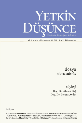 Yetkin Düşünce: 24. Sayı | Ahmet Dağ | Yetkin Düşünce Dergisi