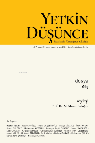 Yetkin Düşünce 28.Sayı 7.Yıl Ekim Kasım Aralık 2024 Üç Aylık Düşünce D