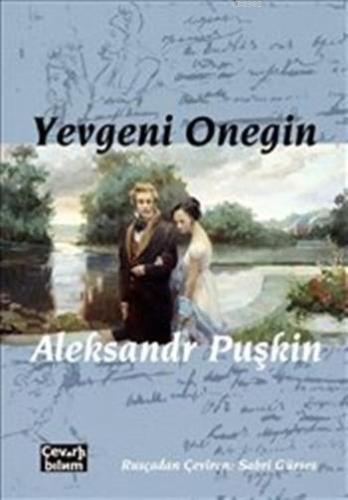 Yevgeni Onegin | Aleksandr Sergeyeviç Puşkin | Çeviribilim