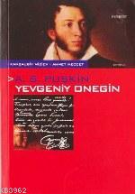 Yevgeniy Onegin | Aleksandr Sergeyeviç Puşkin | Everest Yayınları