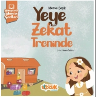 Yeye Zekat Treninde ;Hikayelerle İslam'ın Şartları | Merve Beşik | Siy