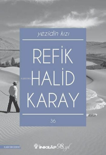 Yezidin Kızı - Yeni Kapak | Refik Halid Karay | İnkılâp Kitabevi