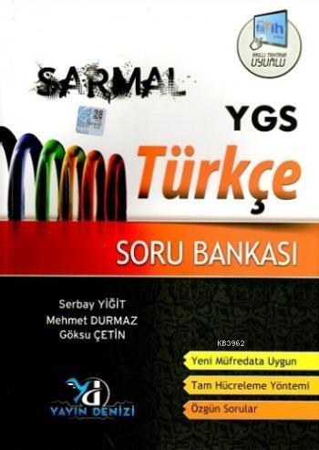 YGS Sarmal Türkçe Soru Bankası; 2015 | Serbay Yiğit | Yayın Denizi