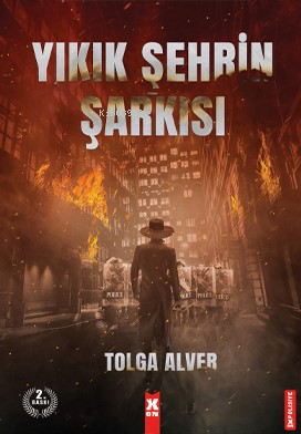 Yıkık Şehrin Şarkısı | Tolga Alver | X10 Kitap