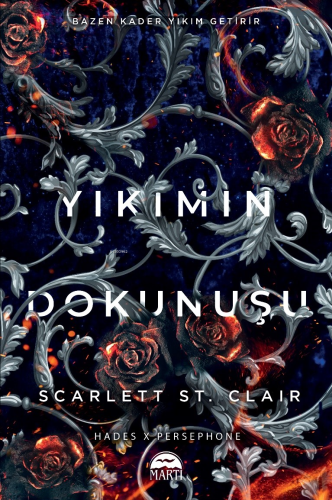 Yıkımın Dokunuşu | Scarlett St. Clair | Martı Yayınları