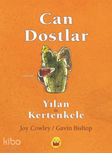 Yılan ile Kertenkele - Can Dostlar | Joy Cowley | Kuraldışı Yayıncılık