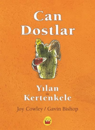 Yılan ile Kertenkele - Can Dostlar | Joy Cowley | Kuraldışı Yayıncılık