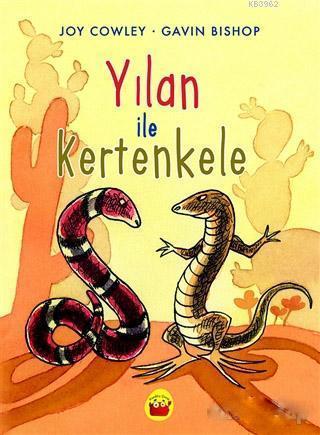 Yılan ile Kertenkele | Joy Cowley | Kuraldışı Yayıncılık