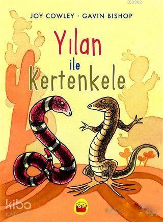 Yılan ile Kertenkele | Joy Cowley | Kuraldışı Yayıncılık