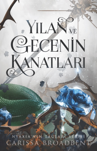 Yılan ve Gecenin Kanatları - Ciltli | Carissa Broadbent | Martı Yayınl