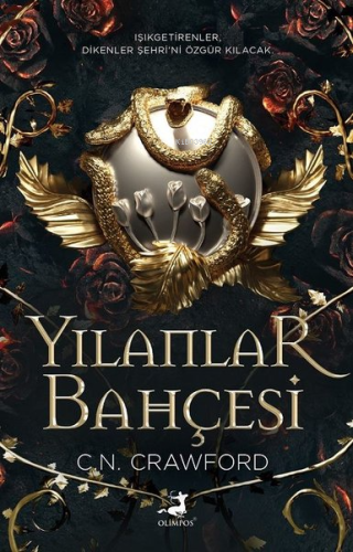 Yılanlar Bahçesi | C. N. Crawford | Olimpos Yayınları