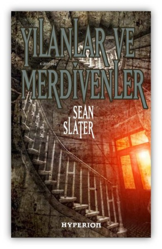 Yılanlar ve Merdivenler | Sean Slater | Hyperion Kitap