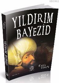 Yıldırım Bayezid | Cavit Ersen | Mihrabat Yayınları