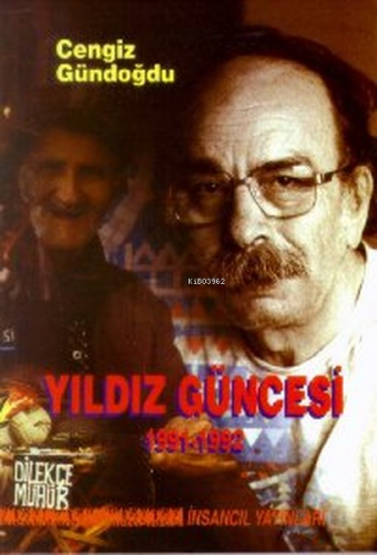 Yıldız Güncesi 1991-1992 | Kolektif | İnsancıl Yayınları