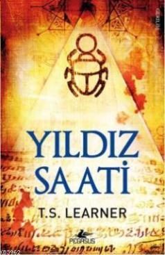 Yıldız Saati | T. S. Learner | Pegasus Yayıncılık