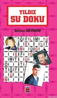 Yıldız Su Doku | Serkan Akyörük | Elips Kitap