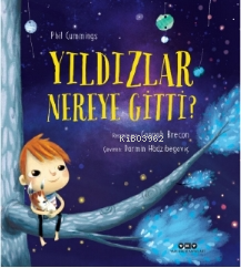 Yıldızlar Nereye Gitti? | Phil Cummings | Yapı Kredi Yayınları ( YKY )