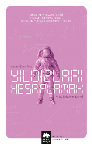 Yıldızları Hesaplamak;Astronot Kadın Serisi – Birinci kitap | Mary Rob