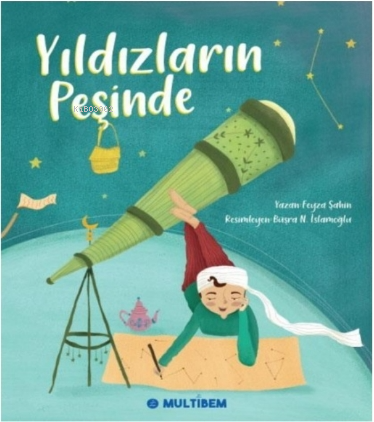 Yıldızların Peşinde | Feyza Şahin | Multibem Yayınları