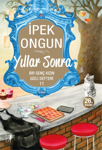 Yıllar Sonra; Bir Genç Kızın Gizli Defteri 11 | İpek Ongun | Artemis Y