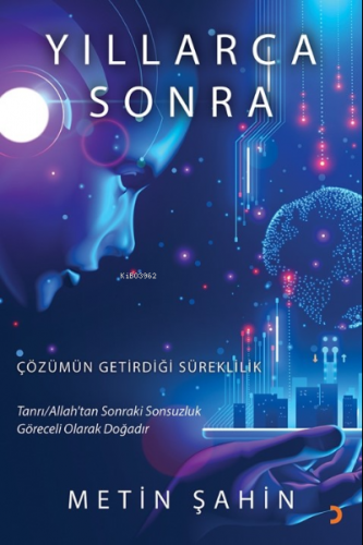 Yıllarca Sonra | Metin Şahin | Cinius Yayınları