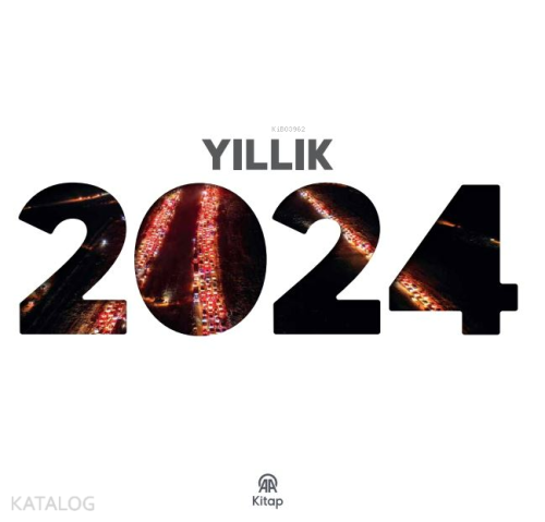 Yıllık 2024 | Kolektif | AA Kitap