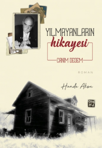 Yılmayanların Hikayesi "Canım Dedem" | Hande Aksu | Kutlu Yayınevi