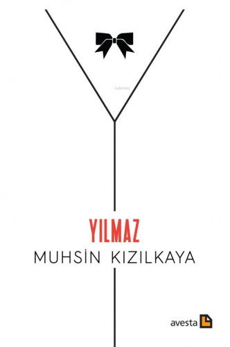 Yılmaz | Muhsin Kızılkaya | Avesta Yayınları